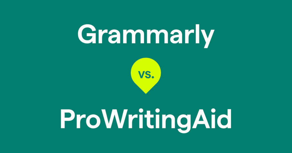 Grammarly vs ProWritingAid
